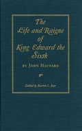 Cover: The Life and Raigne of King Edward the Sixth - Kent State University Press