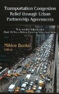 Bild: Transportation Congestion Relief Through Urban Partnership Agreements - Nova Science Publishers Inc