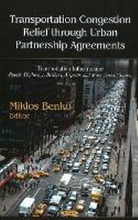 Abbildung von: Transportation Congestion Relief Through Urban Partnership Agreements - Nova Science Publishers Inc