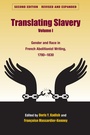 Cover: Translating Slavery, Volume 1 - The Kent State University Press