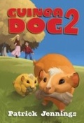 Cover: Guinea Dog 2 - Lerner Publishing Group