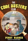 Cover: The Code Busters Club, Case #2: The Haunted Lighthouse - Egmont USA
