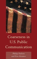 Cover: Coarseness in U.S. Public Communication - Fairleigh Dickinson University Press,U.S.