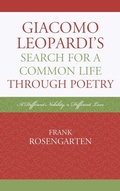 Cover: Giacomo Leopardi's Search For a Common Life Through Poetry - Fairleigh Dickinson University Press