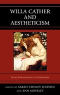 Cover: Willa Cather and Aestheticism - Fairleigh Dickinson University Press