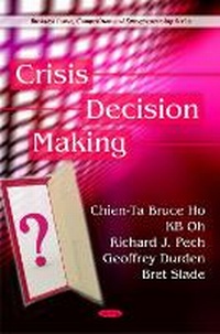 Abbildung von: Crisis Decision Making - Nova Science Publishers Inc