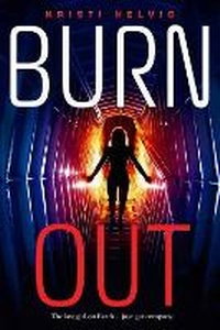Enlarge image Cover: Burn Out - Egmont USA