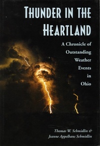 Abbildung von: Thunder in the Heartland - The Kent State University Press