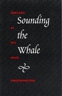 Cover: Sounding the Whale - The Kent State University Press