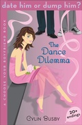 Cover: Date Him or Dump Him? The Dance Dilemma - Bloomsbury Childrens Books