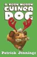 Cover: Very Merry Guinea Dog - Lerner Publishing Group