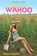 Cover: Welcome to Wahoo - Bloomsbury Childrens Books