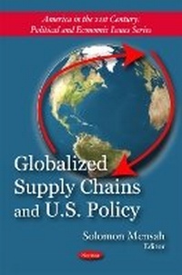 Abbildung von: Globalized Supply Chains & U.S. Policy - Nova Science Publishers Inc