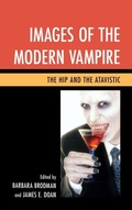 Cover: Images of the Modern Vampire - Fairleigh Dickinson University Press