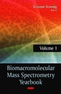 Abbildung von: Biomacromolecular Mass Spectrometry Yearbook - Nova Science Publishers Inc