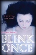 Cover: Blink Once - Bloomsbury U.S.A. Children's Books