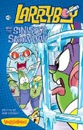 Cover: LarryBoy and the Sinister Snow Day - Zonderkidz