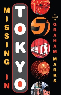 Enlarge image Cover: Missing in Tokyo - Bloomsbury Childrens Books