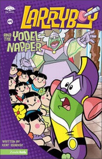Enlarge image Cover: Larryboy and the Yodelnapper - Zonderkidz
