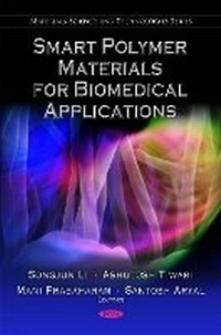 Enlarge image Cover: Smart Polymer Materials for Biomedical Applications - Nova Science Publishers Inc