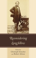 Cover: Reconsidering Longfellow - Fairleigh Dickinson University Press