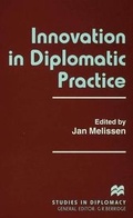 Cover: Innovation in Diplomatic Practice - Palgrave Macmillan