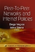 Cover: Peer-to-Peer Networks & Internet Policies - Nova Science Publishers Inc