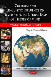 Abbildung von: Cultural & Linguistic Influence on Developmental Neural Basis of Theory of Mind - Nova Science Publishers Inc