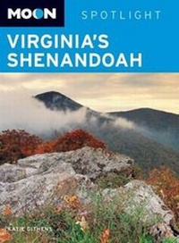 Abbildung von: Moon Spotlight Virginia's Shenandoah - Avalon Travel Publishing