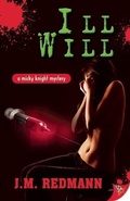Cover: Ill Will - Bold Strokes Books
