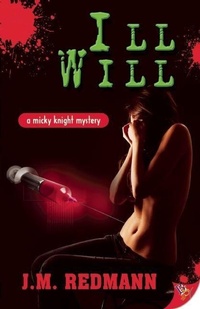 Enlarge image Cover: Ill Will - Bold Strokes Books