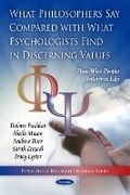 Cover: What Philosophers Say Compared with What Psychologists Find in Discerning Values - Nova Science Publishers Inc