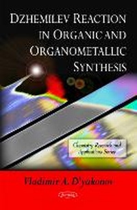 Abbildung von: Dzhemilev Reaction in Organic & Organometallic Synthesis - Nova Science Publishers Inc