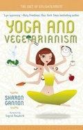 Cover: Yoga and Vegetarianism - Mandala Publishing Group