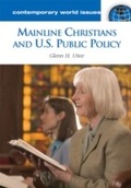 Cover: Mainline Christians and U.S. Public Policy - ABC-CLIO