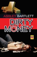 Cover: Dirty Money - Bold Strokes Books