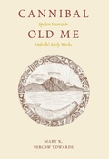 Cover: Cannibal Old Me - The Kent State University Press