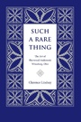 Cover: Such a Rare Thing - The Kent State University Press