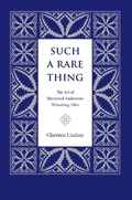Cover: Such a Rare Thing - The Kent State University Press
