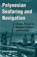 Cover: Polynesian Seafaring and Navigation - The Kent State University Press
