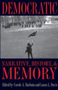 Cover: Democratic Narrative, History, and Memory - Kent State University Press