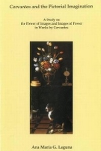 Abbildung von: Cervantes and the Pictorial Imagination - Bucknell University Press