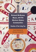 Cover: Richard McNemar, Music, and the Western Shaker Communities - The Kent State University Press