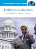 Cover: Lobbying in America - ABC-CLIO