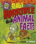 Cover: Really Horrible Animal Facts - Windmill Books