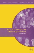 Cover: Social Theory and Nursing Practice - Red Globe Press
