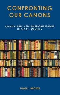 Enlarge image Cover: Confronting Our Canons - Bucknell University Press,U.S.