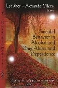 Cover: Suicidal Behavior in Alcohol & Drug Abuse & Dependence - Nova Science Publishers Inc