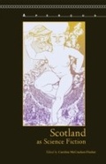 Cover: Scotland as Science Fiction - Bucknell University Press,U.S.