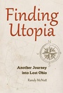 Cover: Finding Utopia - Kent State University Press / Black Squirrel Books